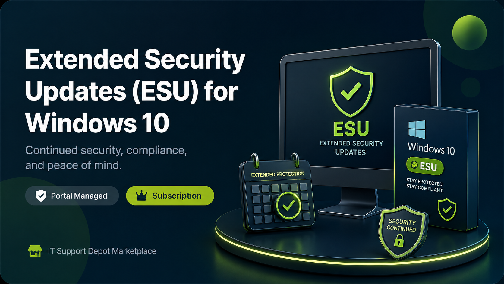 Extended Security Updates (ESU) for Windows 10